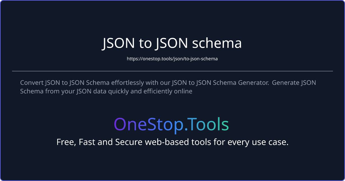 json-to-json-schema-generator-online-easily-convert-json-to-json-schema